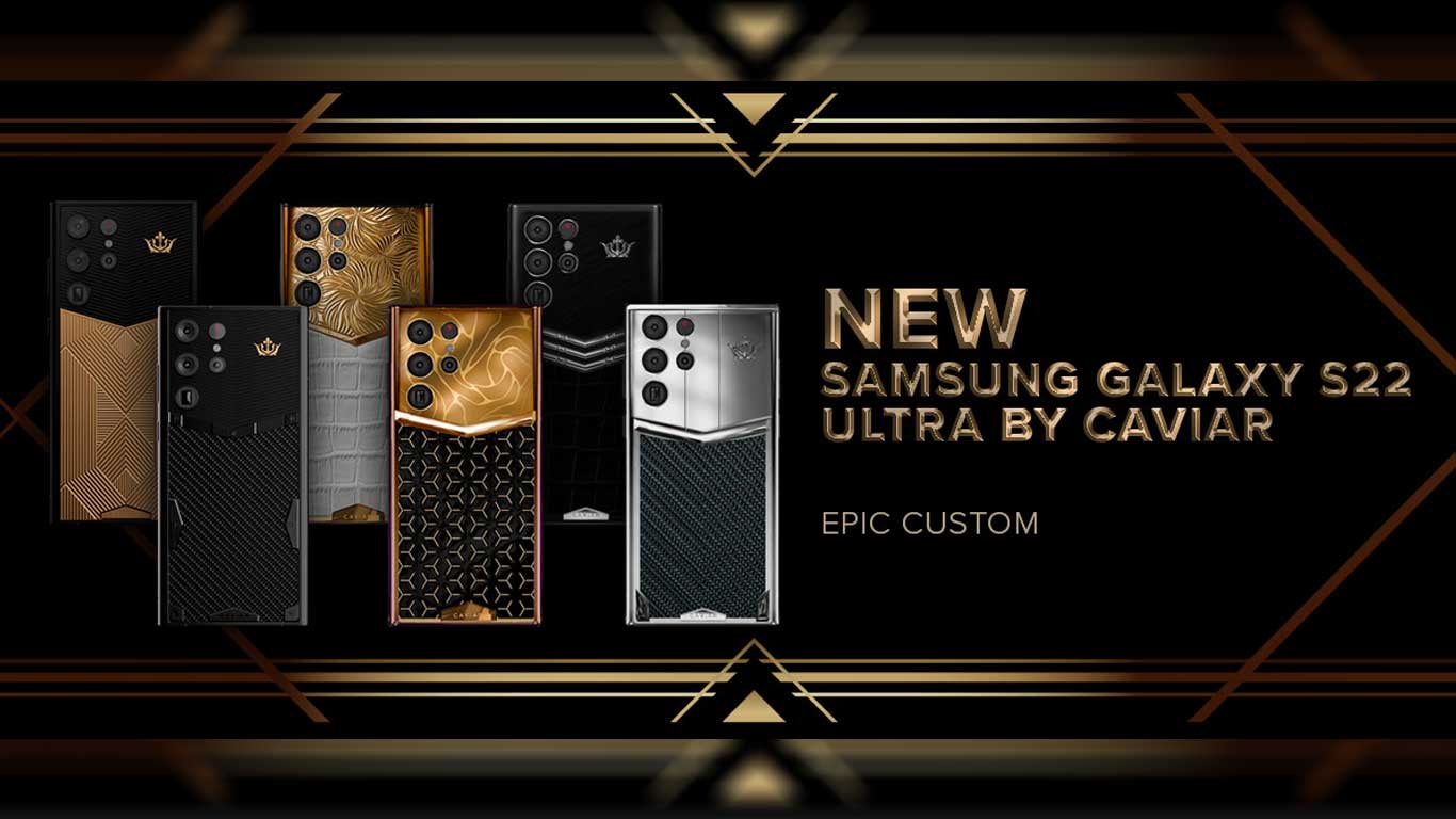 کاویار از مدل‌های لوکس سری گلکسی S22 با بدنه تیتانیومی و فیبر کربن رونمایی کرد